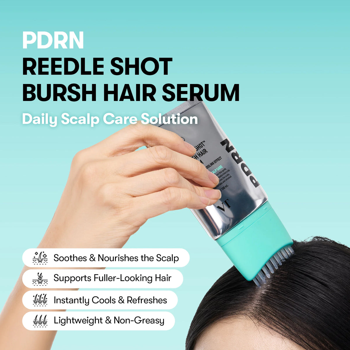 VT PDRN Reedle Shot Brush Hair Serum | Sérum Capilar para Cuero Cabelludo con PDRN y CICA REEDLE